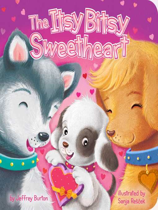 Title details for The Itsy Bitsy Sweetheart by Jeffrey Burton - Wait list